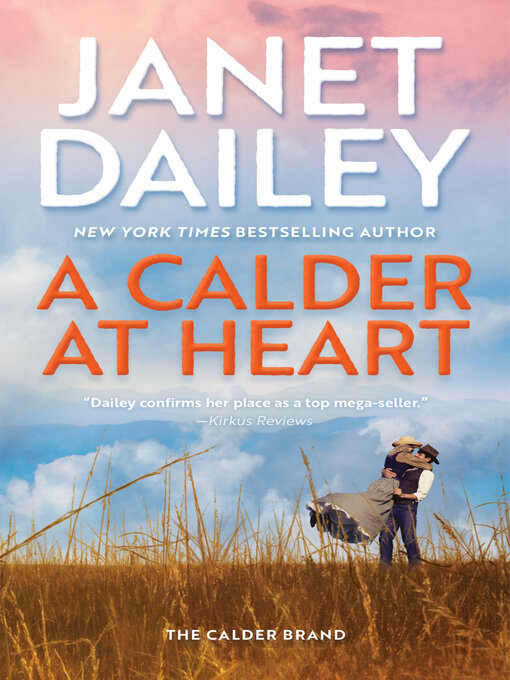 Title details for A Calder at Heart by Janet Dailey - Available